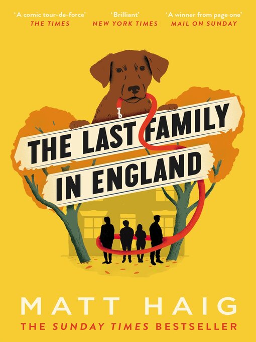 Title details for The Last Family in England by Matt Haig - Available